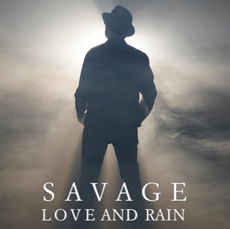 Savage - Love and Rain (2020)