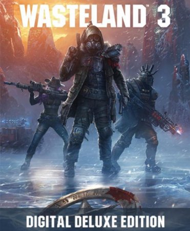 Wasteland 3: Digital Deluxe Edition [+ DLC + Bonuses + Multiplayer] (2020)