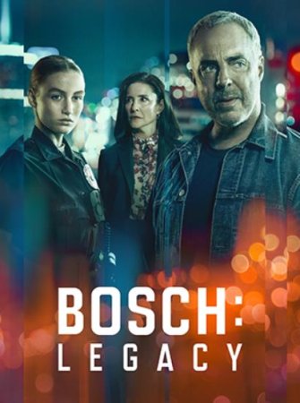 Босх: Наследие (1 сезон: 1-10 серии из 10) (2022)